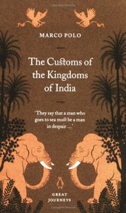 The Customs of the Kingdoms of India 