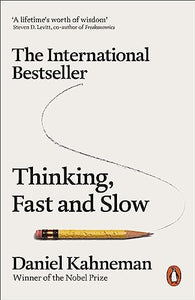 Thinking, Fast and Slow 