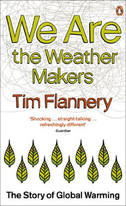 We are the Weather Makers 