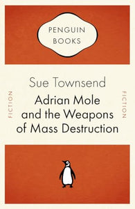 Adrian Mole and the Weapons of Mass Destruction 