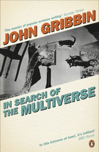 In Search of the Multiverse 