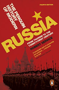 The Penguin History of Modern Russia 