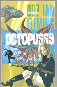 Octopussy and 007 in New York 