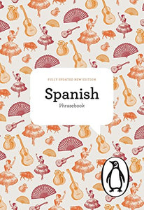 The Penguin Spanish Phrasebook 