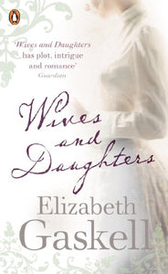 Wives and Daughters 