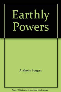 Earthly Powers 