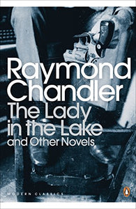 The Lady in the Lake and Other Novels 