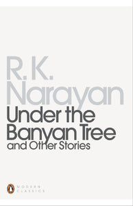 Under the Banyan Tree and Other Stories 