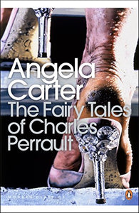 The Fairy Tales of Charles Perrault 