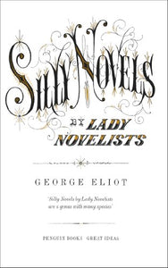 Silly Novels by Lady Novelists 