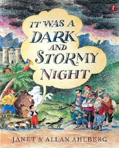 It Was a Dark and Stormy Night 