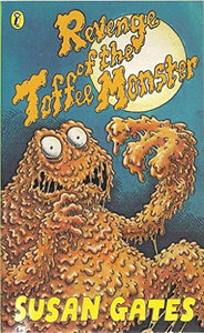 Revenge of the Toffee Monster 