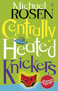 Centrally Heated Knickers 