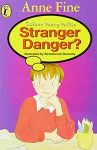 Stranger Danger? 