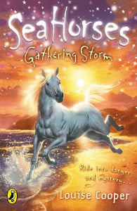 Sea Horses: Gathering Storm 