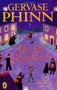 Family Phantoms 