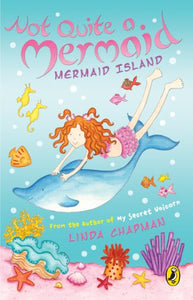 Not Quite a Mermaid: Mermaid Island 