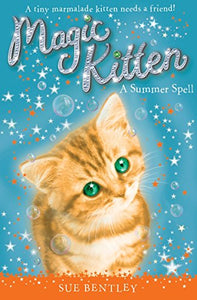 Magic Kitten: A Summer Spell 