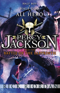 Percy Jackson and the Battle of the Labyrinth (Book 4) 