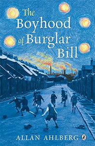 The Boyhood of Burglar Bill 