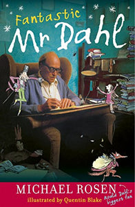 Fantastic Mr Dahl 