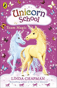 Unicorn School: Team Magic 