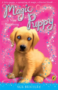 Magic Puppy: A New Beginning 