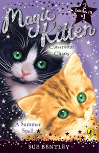 Magic Kitten Duos: A Summer Spell and Classroom Chaos 