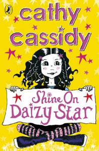 Shine On, Daizy Star 