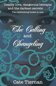 The Calling and Changeling 