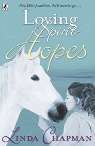 Loving Spirit: Hopes 