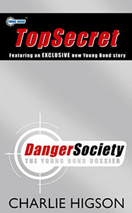 Danger Society: The Young Bond Dossier 