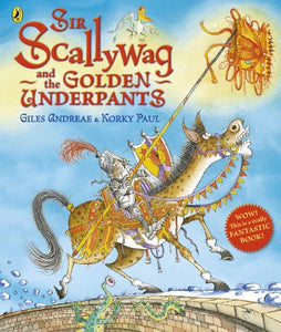 Sir Scallywag and the Golden Underpants 