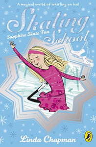 Skating School: Sapphire Skate Fun 