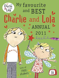 My Favourite and Best Charlie and Lola Annual 