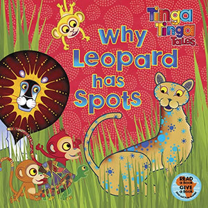 Tinga Tinga Tales: Why Leopard Has Spots 