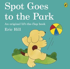 Spot Goes to the Park 