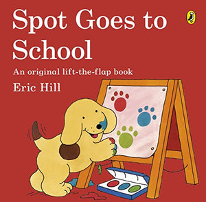 Spot Goes to School 