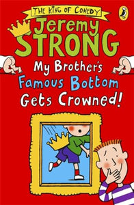 My Brother's Famous Bottom Gets Crowned! 