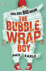 The Bubble Wrap Boy 