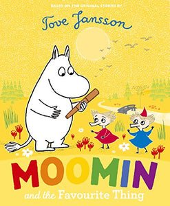 Moomin and the Favourite Thing 