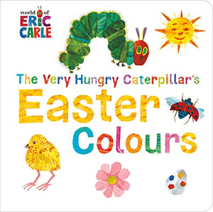 The Very Hungry Caterpillar's Easter Colours 