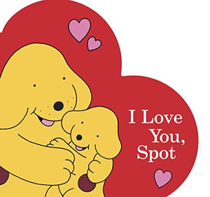 I Love You, Spot 