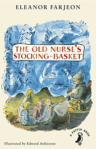 The Old Nurse's Stocking-Basket 