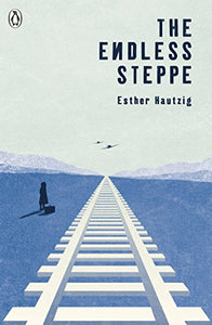 The Endless Steppe 