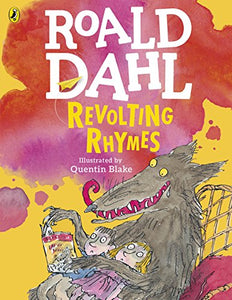 Revolting Rhymes (Colour Edition) 