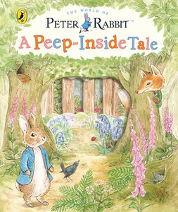 Peter Rabbit: A Peep-Inside Tale 