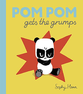 Pom Pom Gets the Grumps 