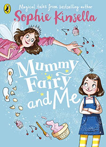 Mummy Fairy and Me 