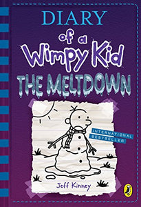 Diary of a Wimpy Kid: The Meltdown (Book 13) 